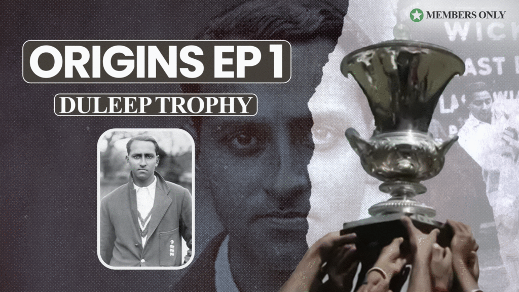 Origin of the Duleep Trophy